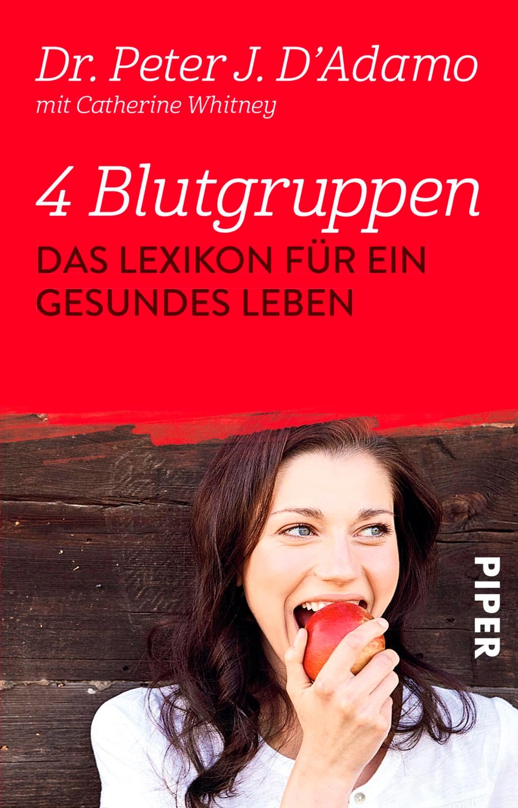 4 Blutgruppen - Das Lexikon für ein gesundes Leben