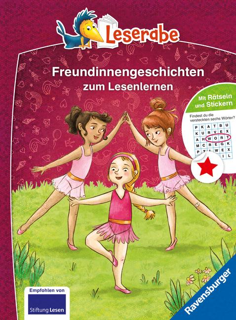 Die schönsten Freundinnengeschichten zum Lesenlernen - Leserabe ab 1. Klasse - Erstlesebuch für Kinder ab 6 Jahren