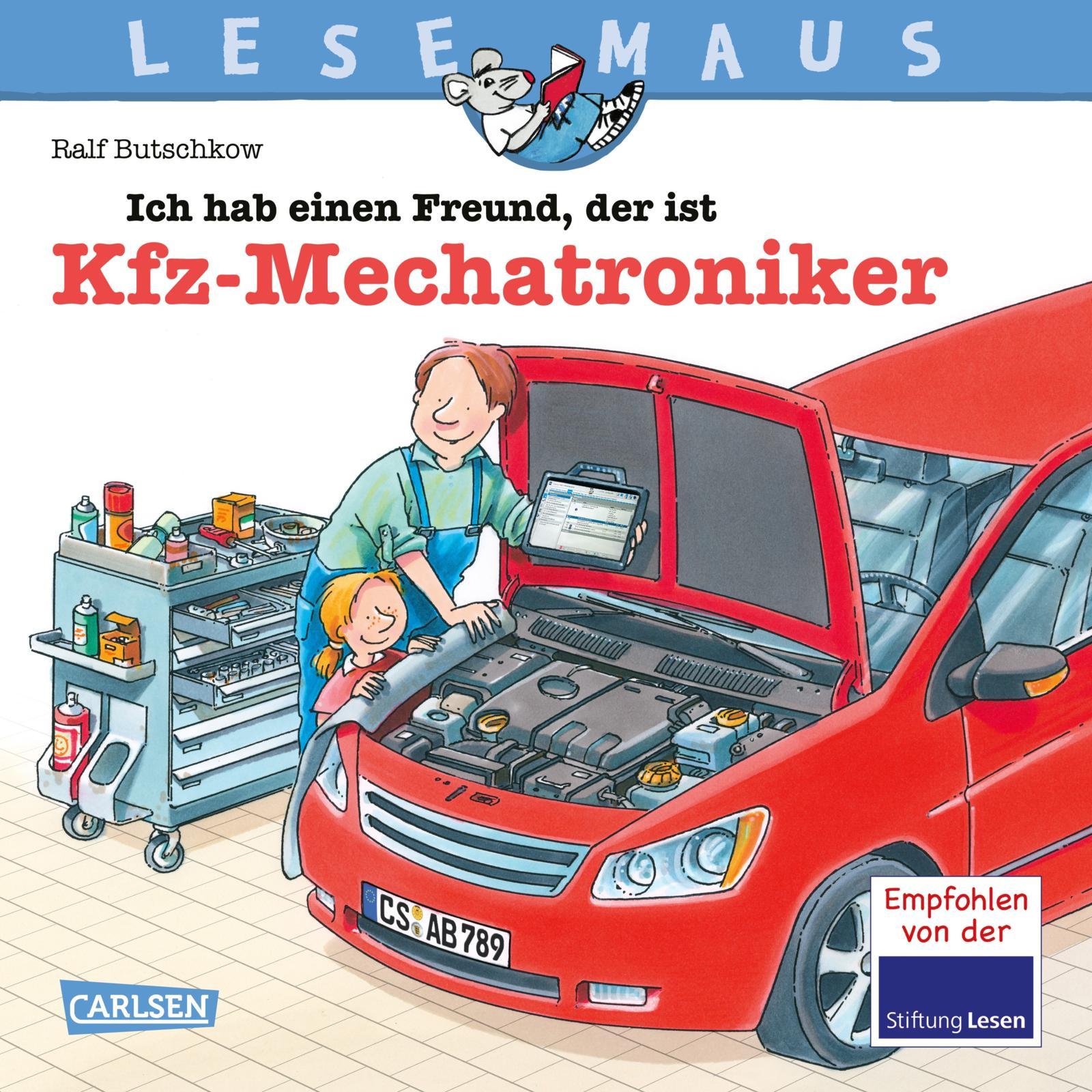 LESEMAUS 32: Ich hab einen Freund, der ist Kfz-Mechatroniker