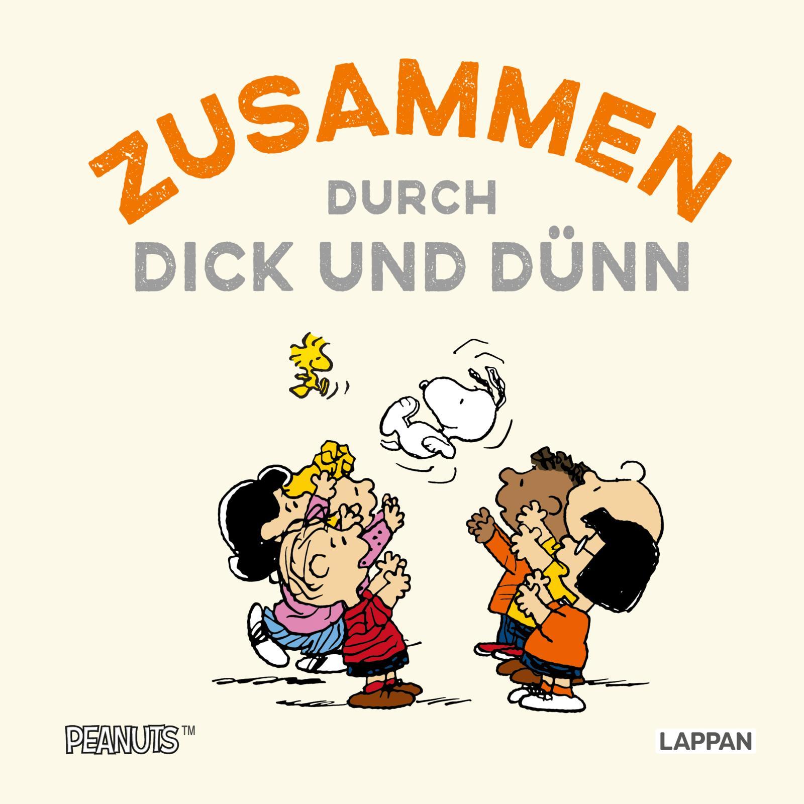 Peanuts Geschenkbuch: Zusammen durch dick und dünn