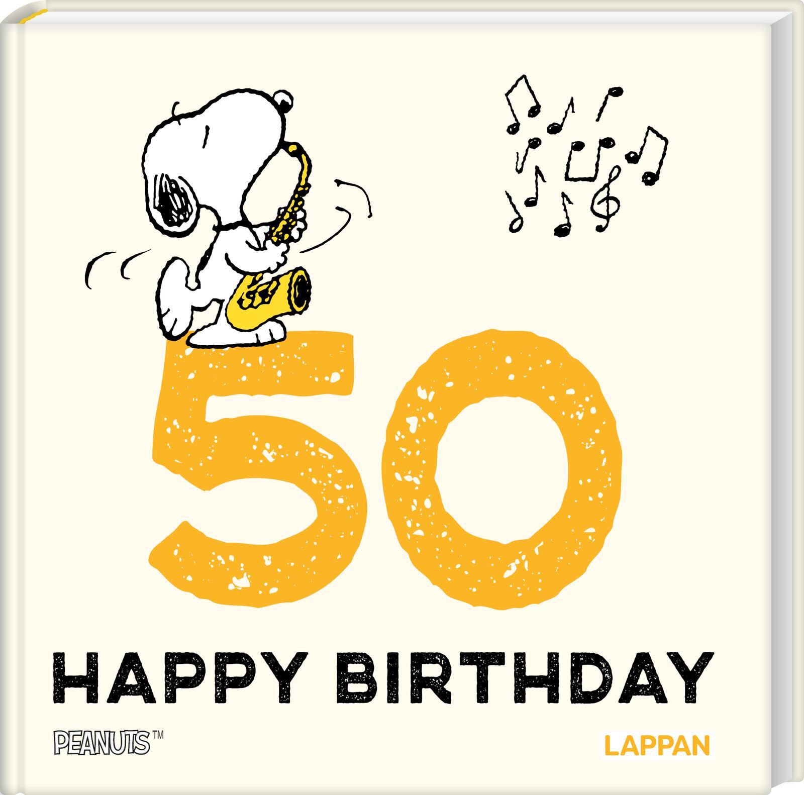 Peanuts Geschenkbuch: Happy Birthday zum 50. Geburtstag