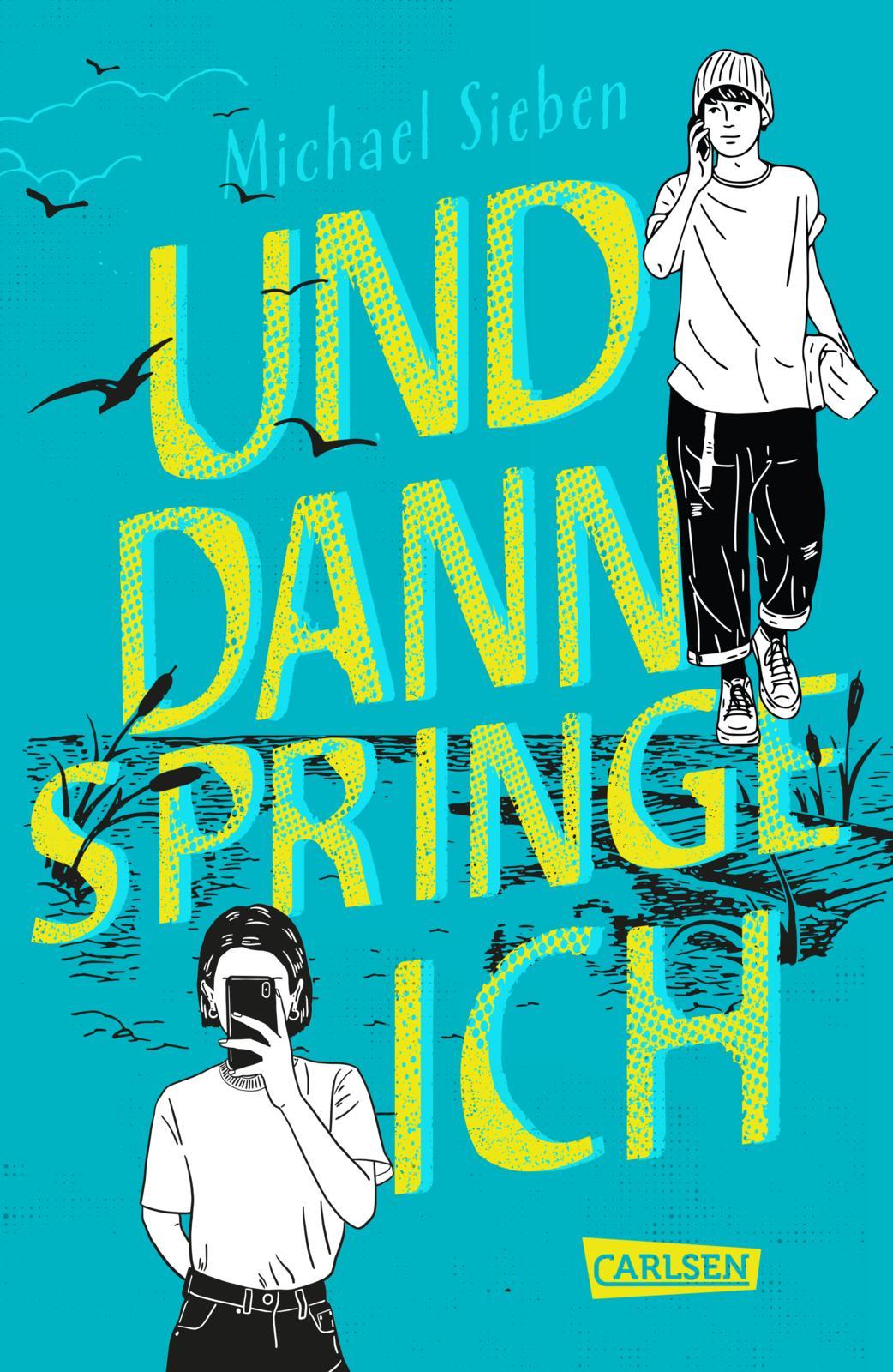 Und dann springe ich