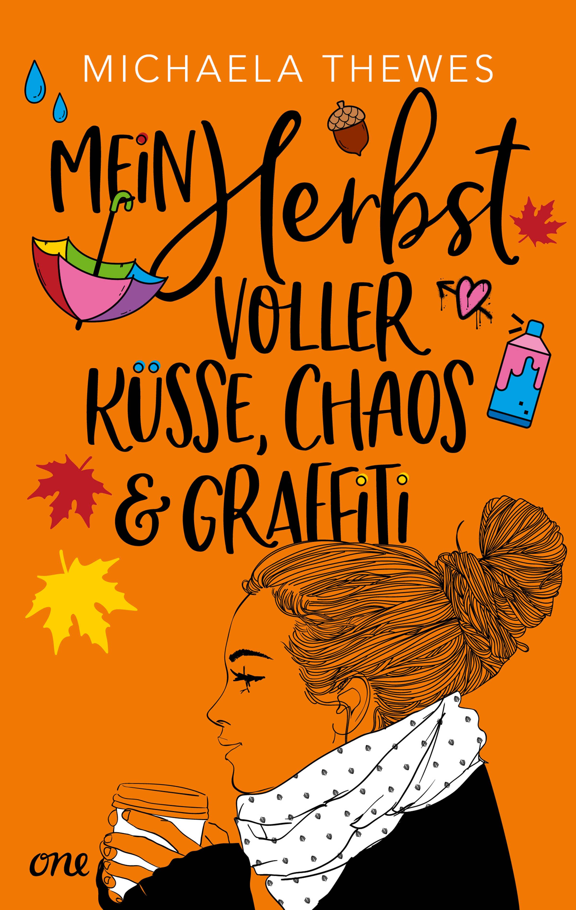 Mein Herbst voller Küsse, Chaos und Graffiti