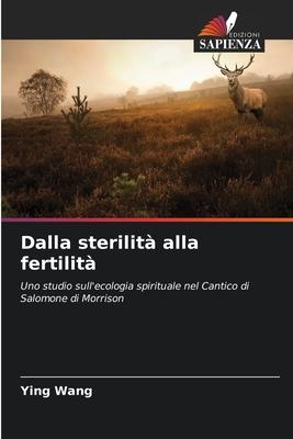 Dalla sterilità alla fertilità