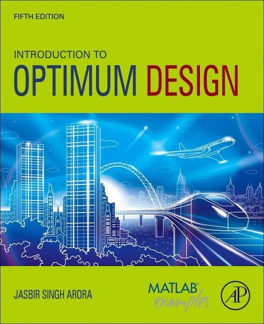 Introduction to Optimum Design