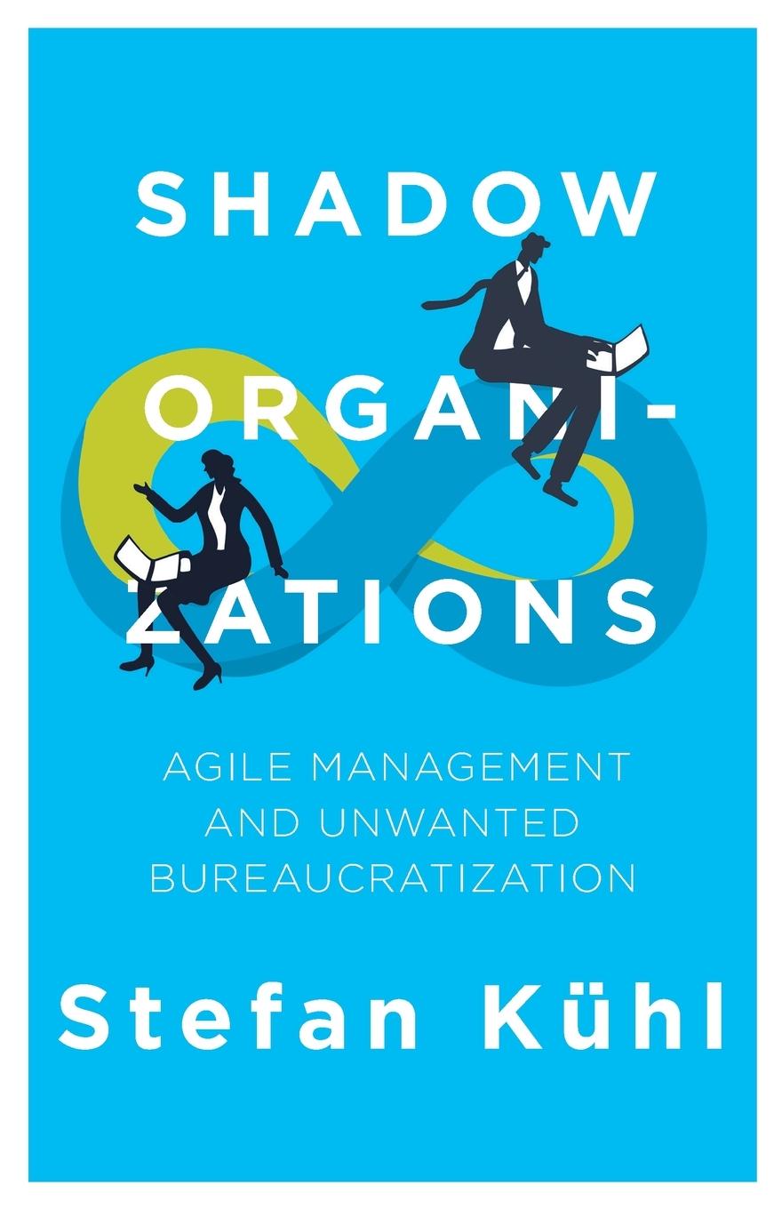 Shadow Organizations