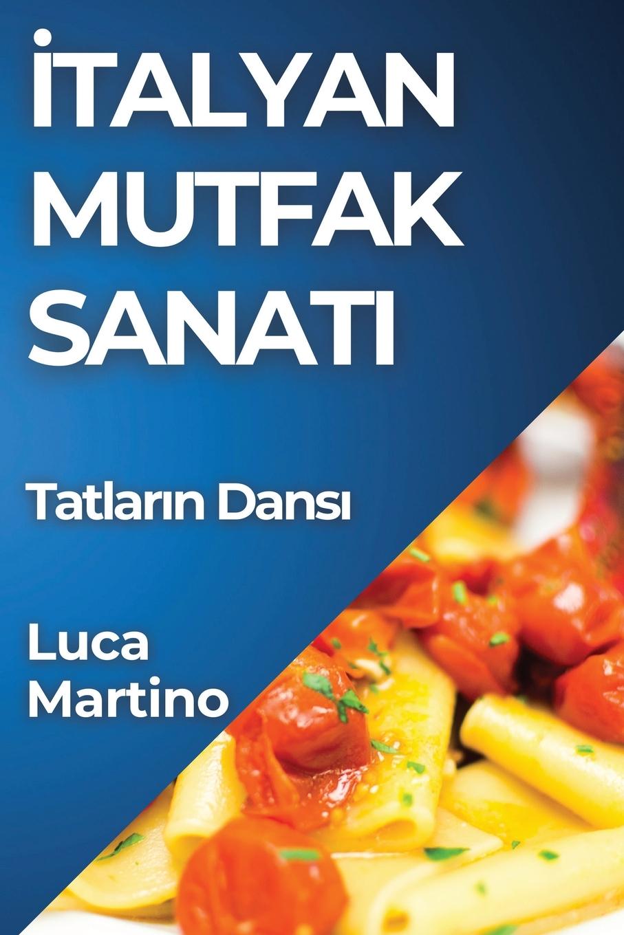 ¿talyan Mutfak Sanat¿