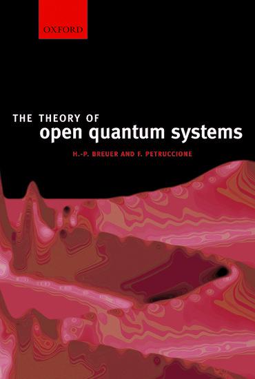 The Theory of Open Quantum Systems