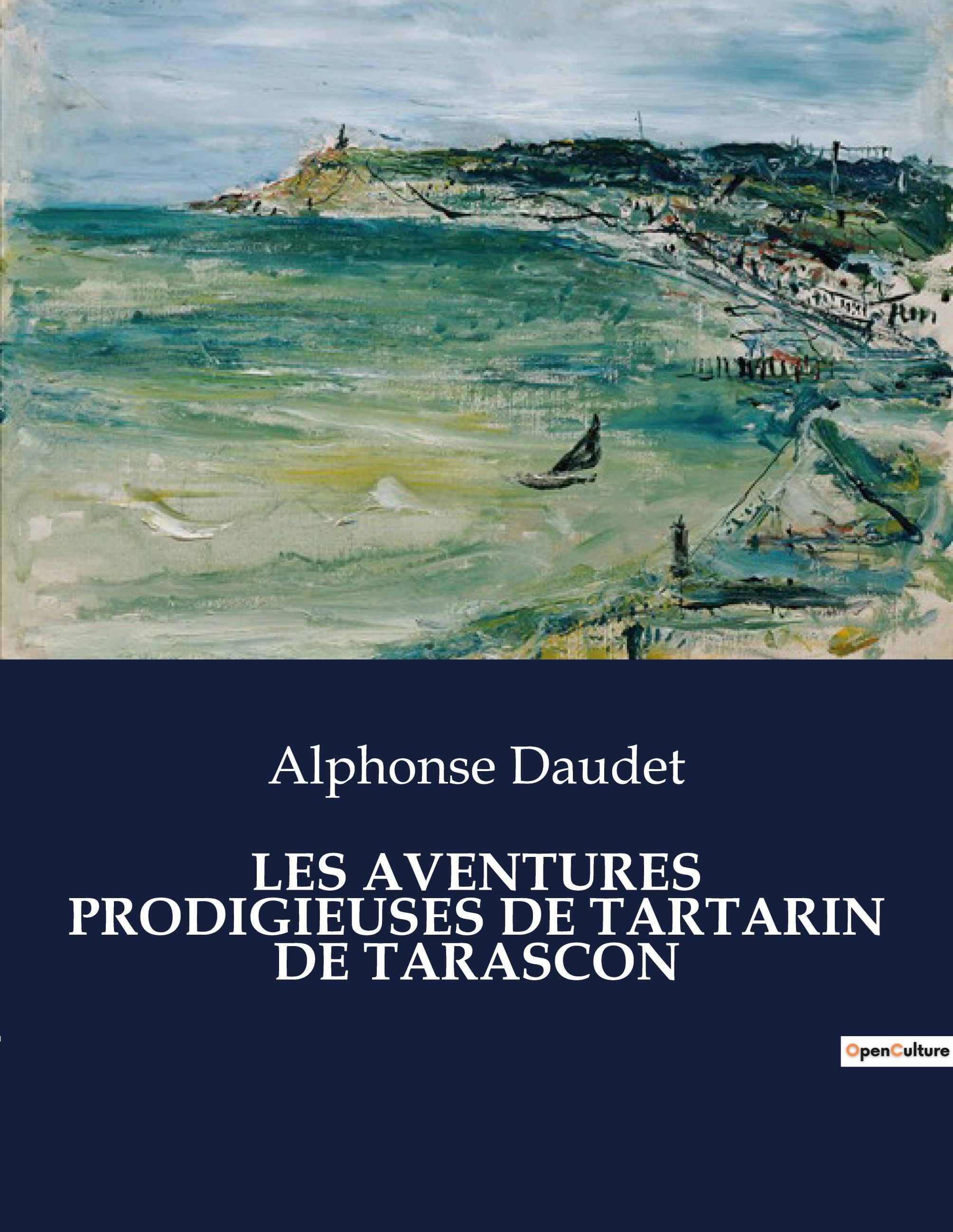 LES AVENTURES PRODIGIEUSES DE TARTARIN DE TARASCON