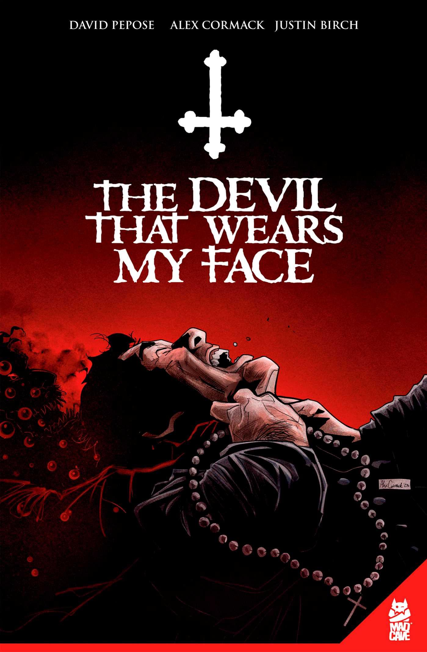 The Devil That Wears My Face