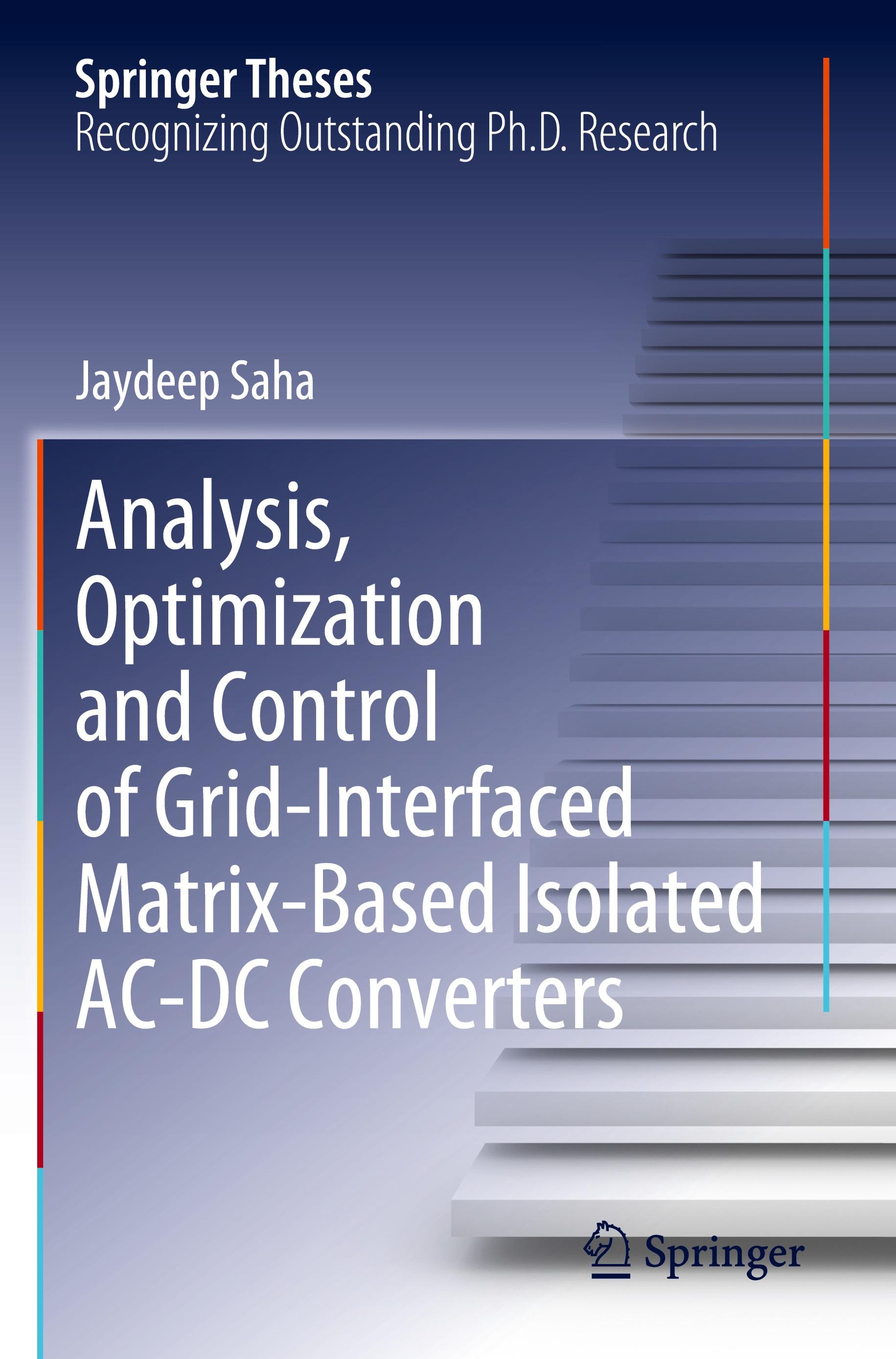 Analysis, Optimization and Control of Grid-Interfaced Matrix-Based Isolated AC-DC Converters