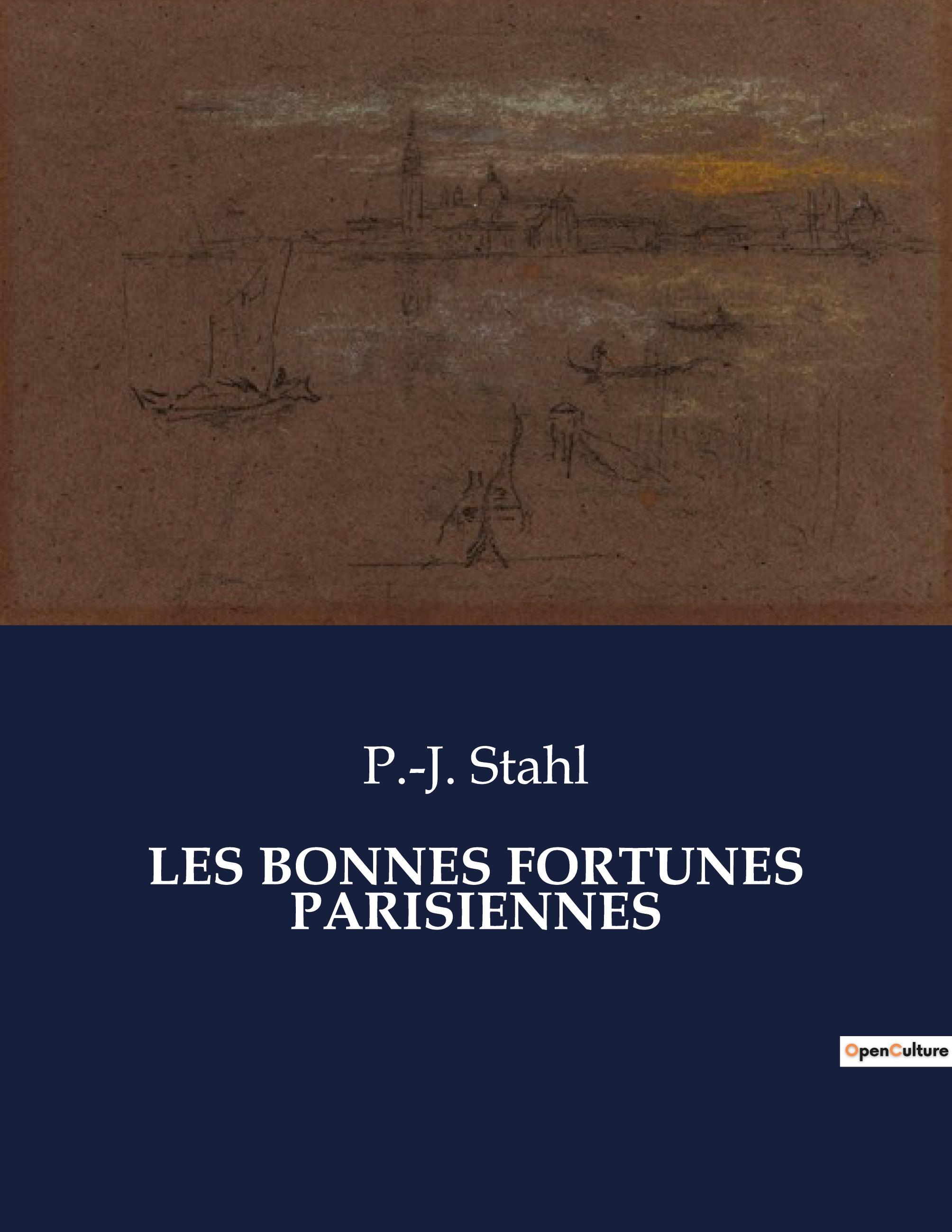 LES BONNES FORTUNES PARISIENNES