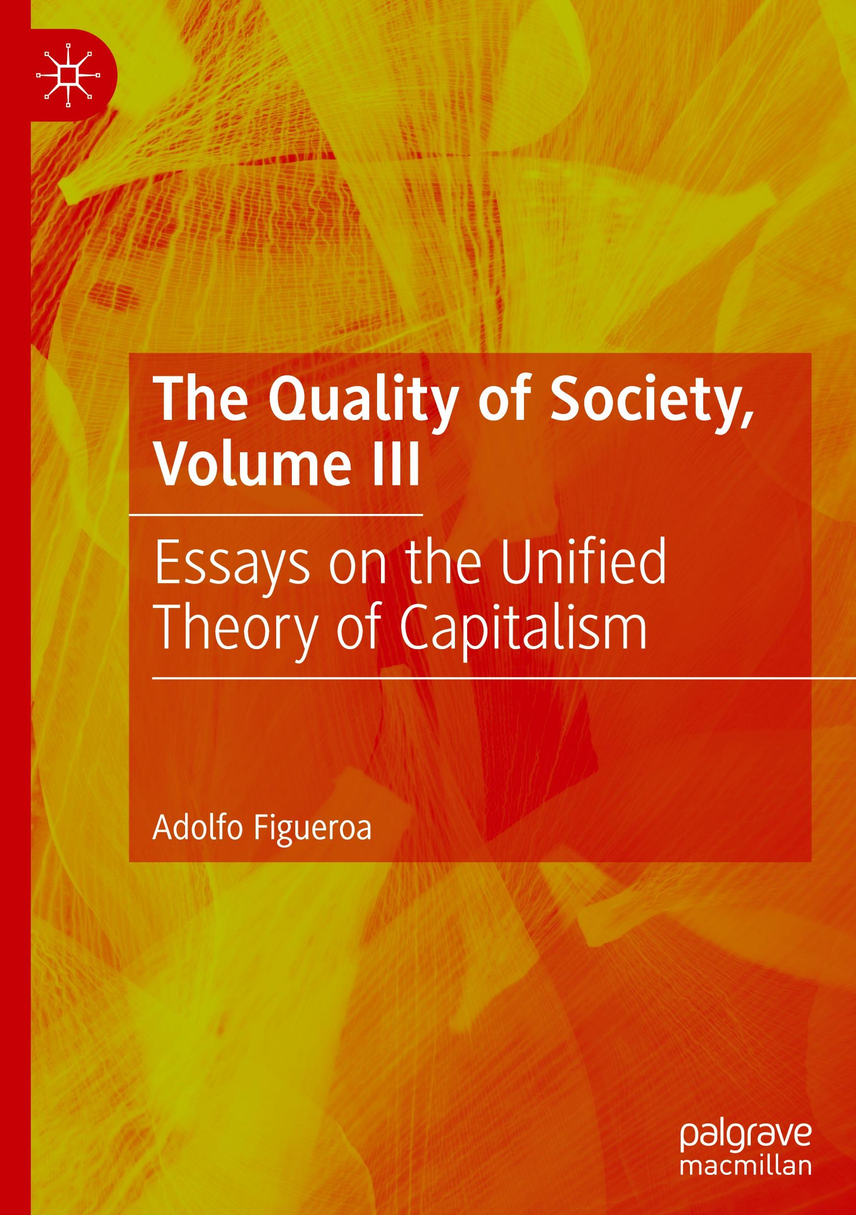 The Quality of Society, Volume III