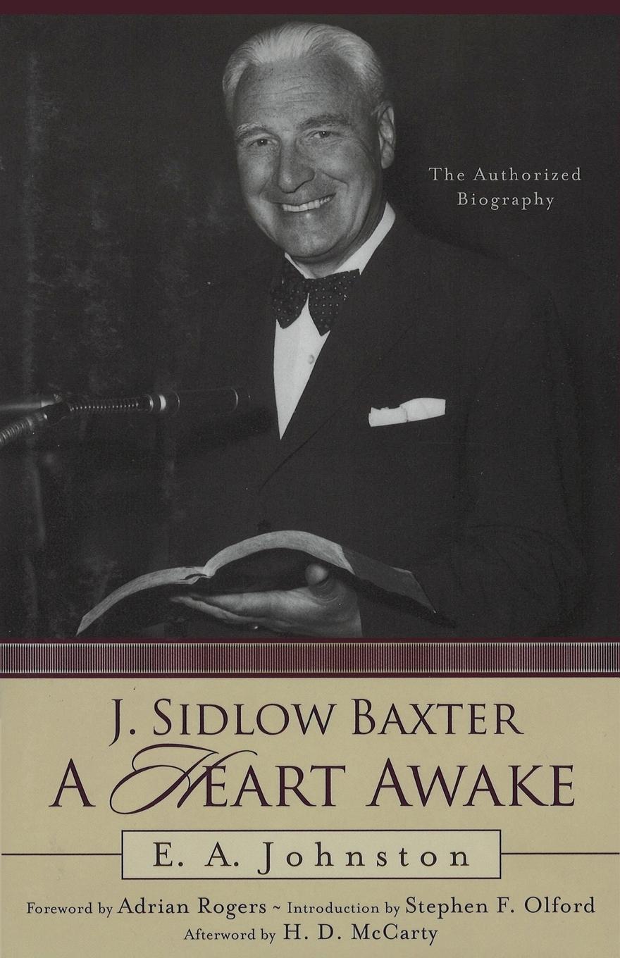 J. Sidlow Baxter, A Heart Awake