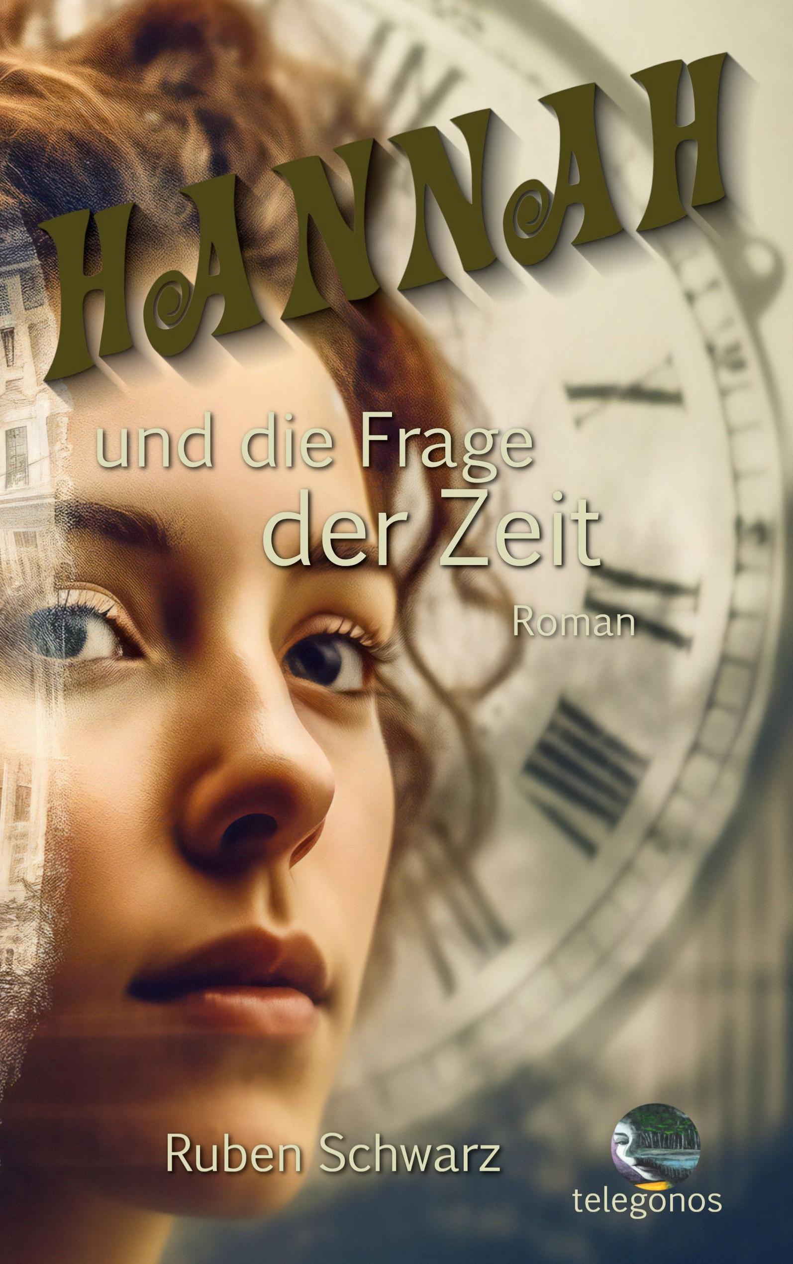 Hannah und die Frage der Zeit