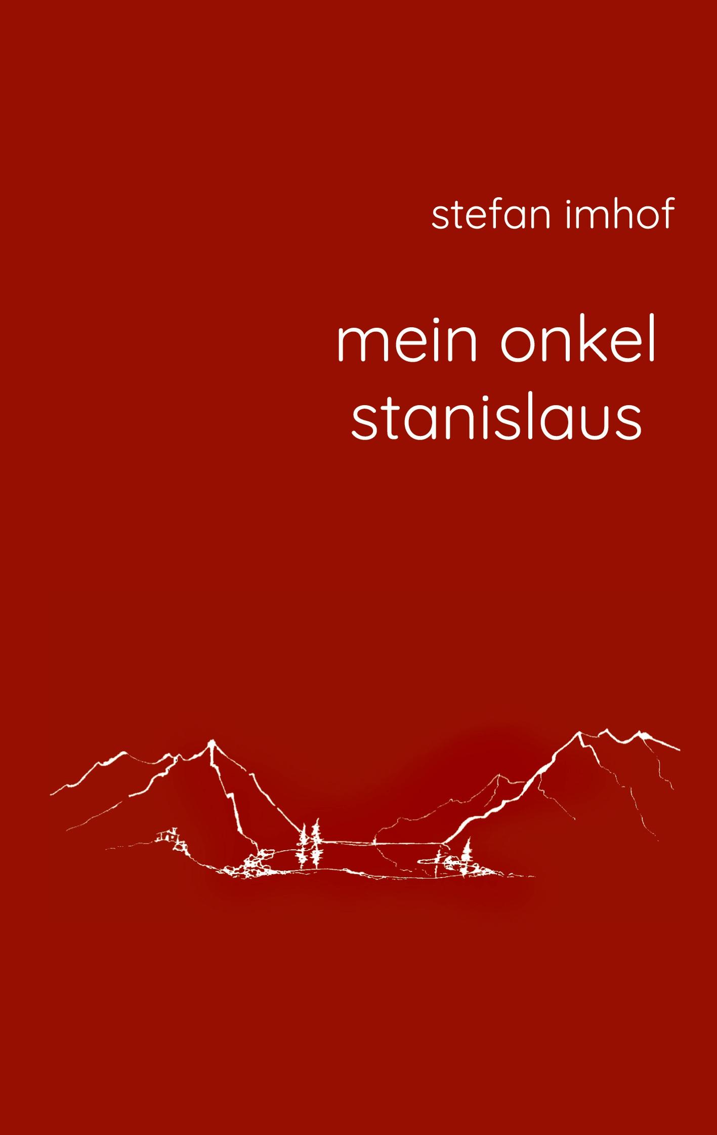 mein onkel stanislaus