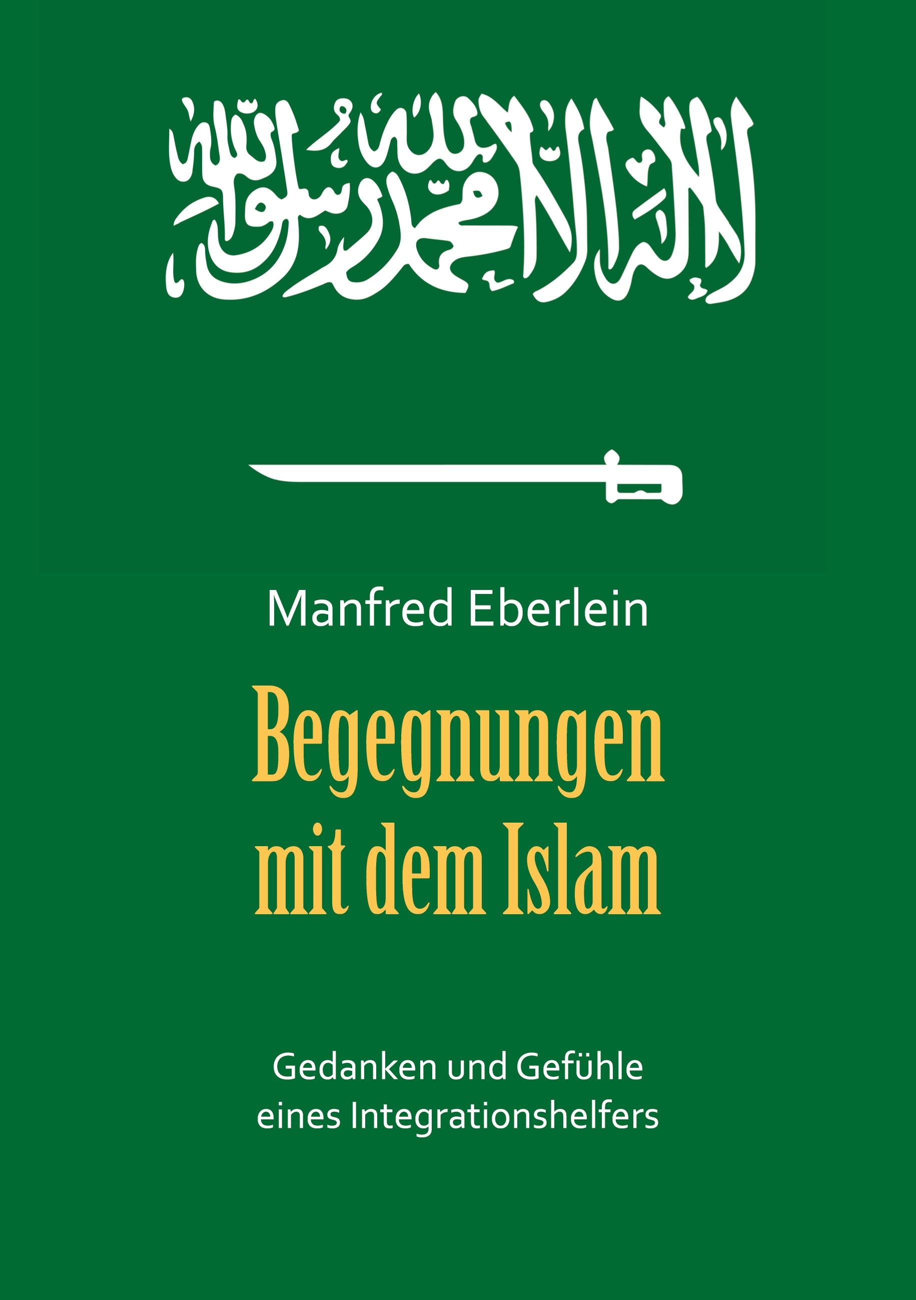 Begegnungen mit dem Islam