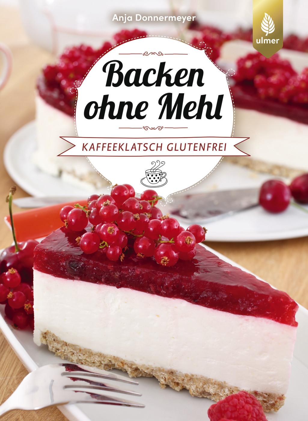 Backen ohne Mehl