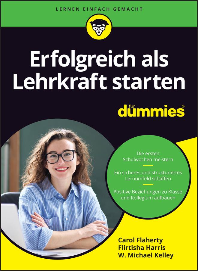 Erfolgreich als Lehrkraft starten für Dummies