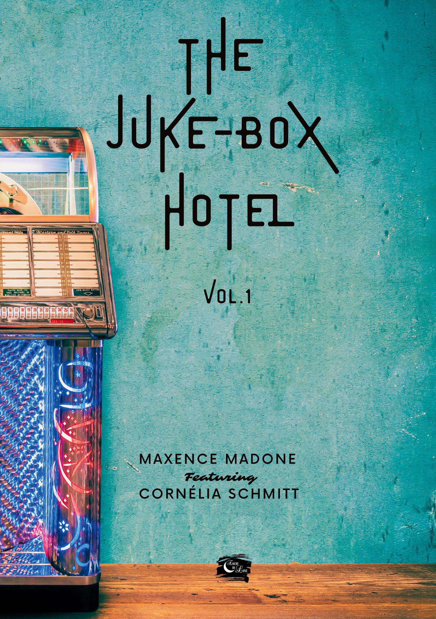 The Juke-Box Hotel