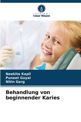 Behandlung von beginnender Karies