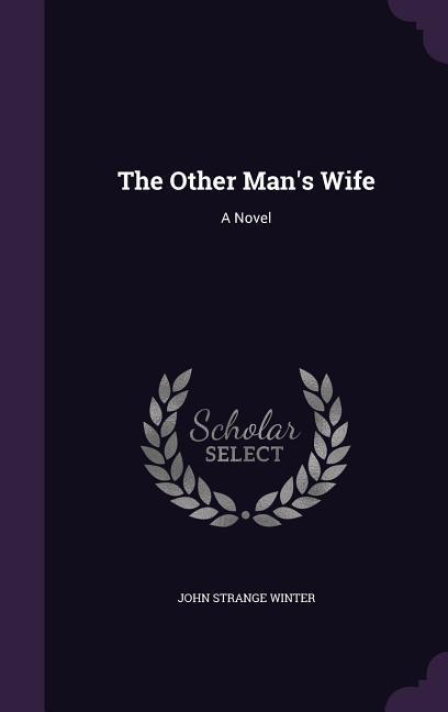 The Other Man's Wife