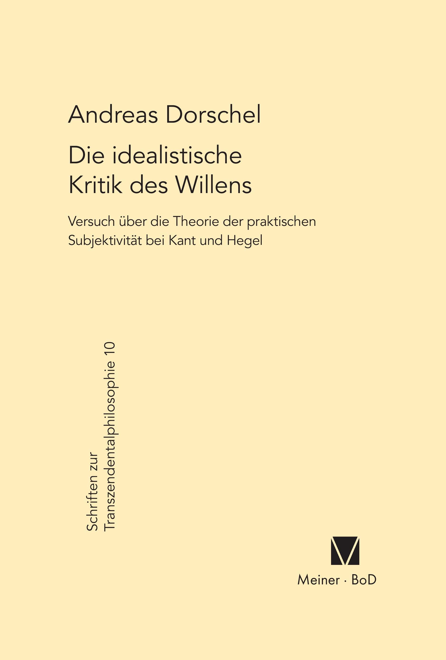 Die idealistische Kritik des Willens