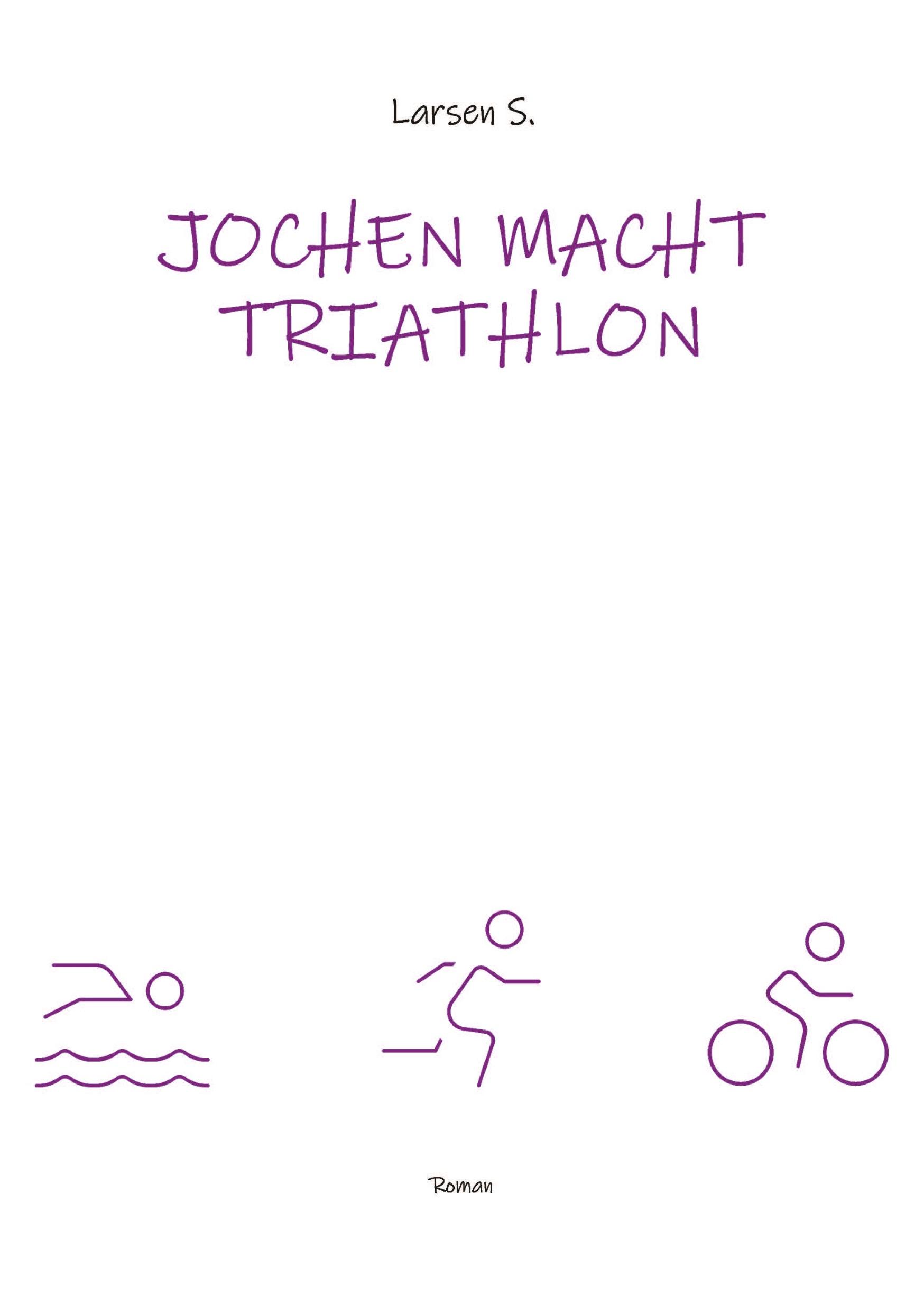 Jochen macht Triathlon