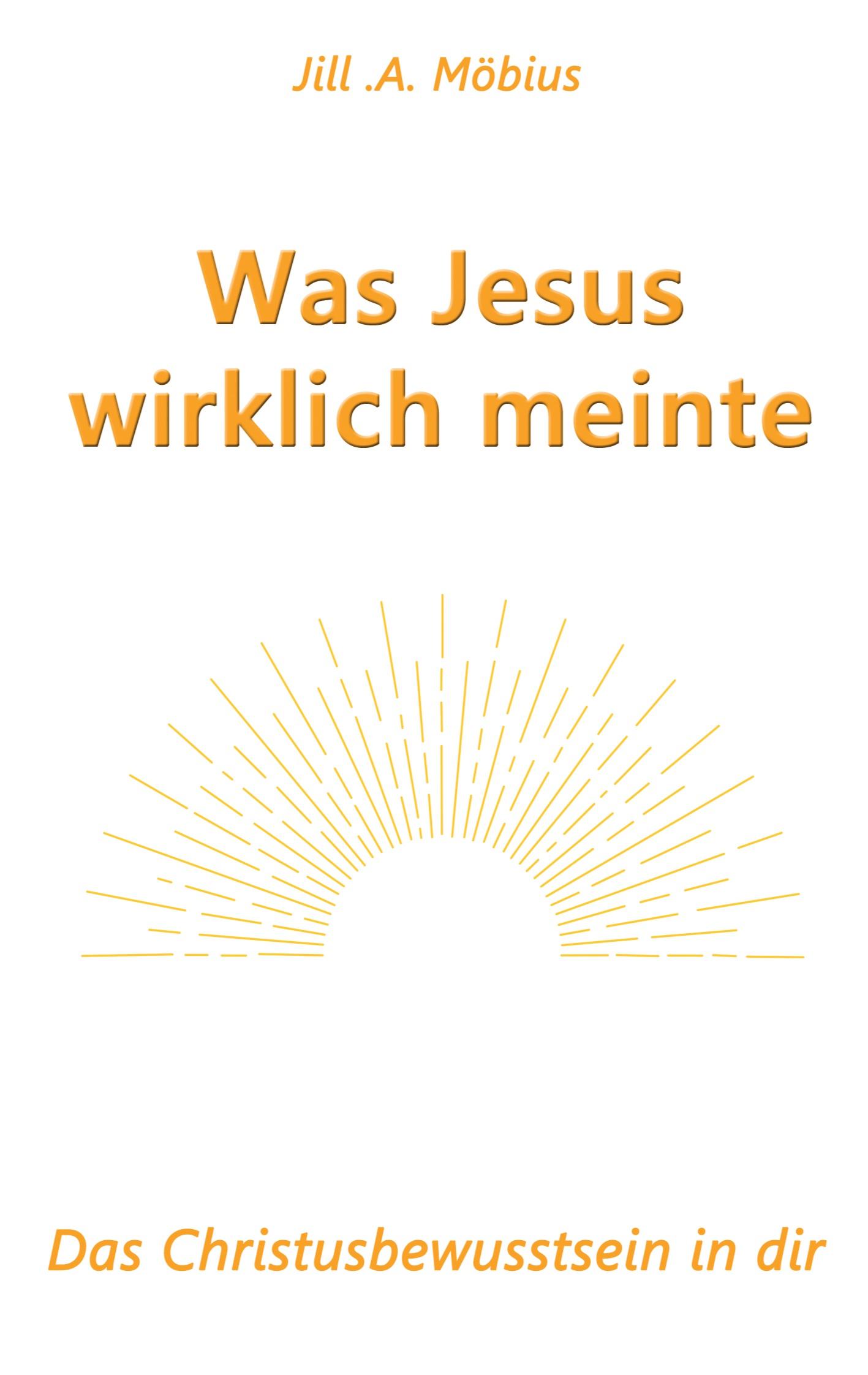 Was Jesus wirklich meinte