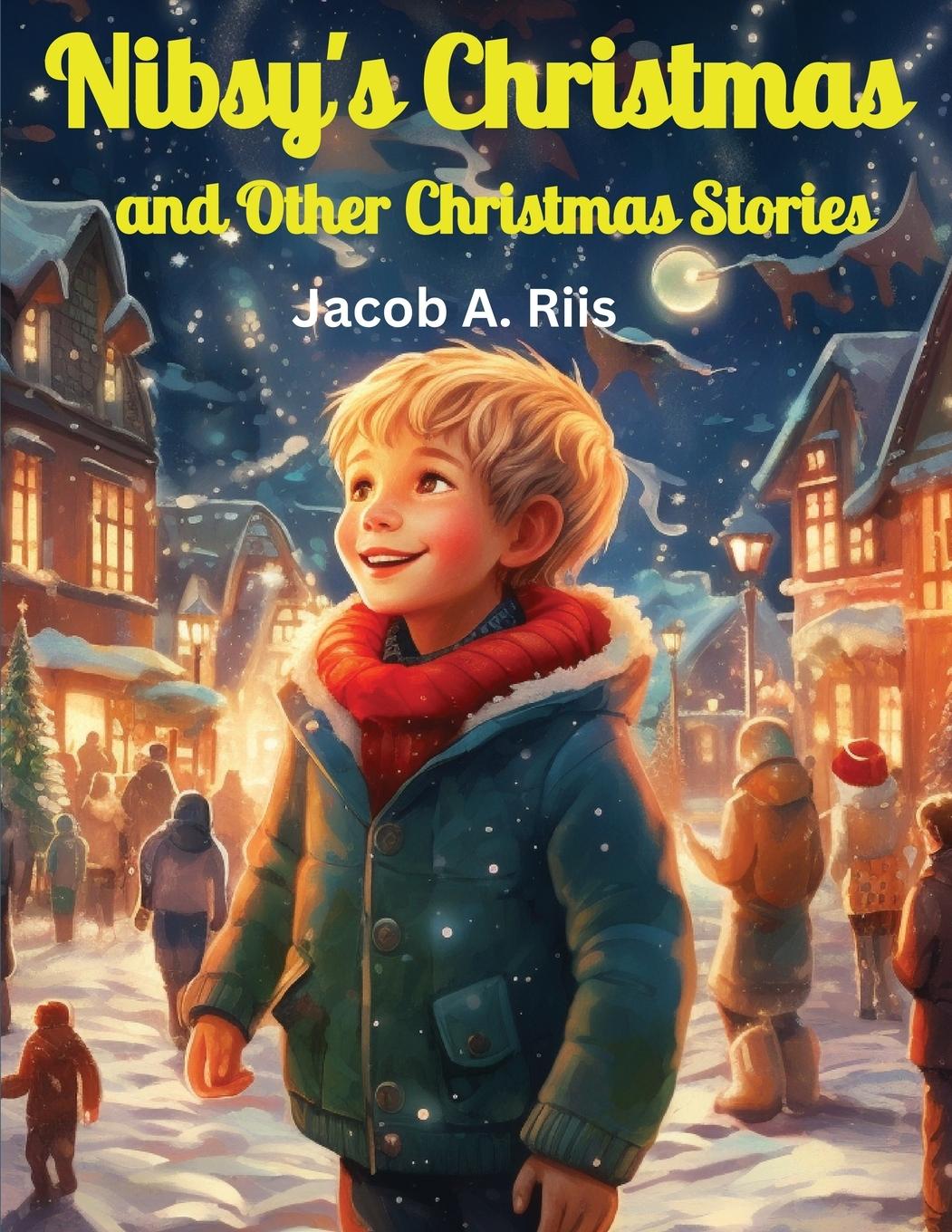 Nibsy's Christmas and Other Christmas Stories