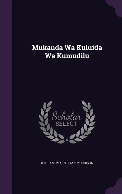 Mukanda Wa Kuluida Wa Kumudilu