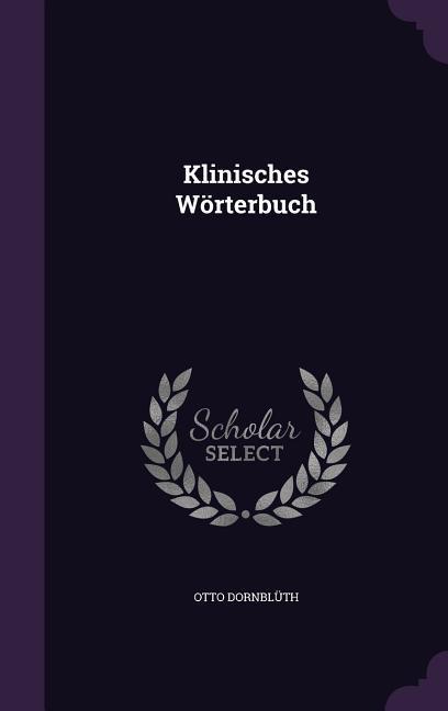 Klinisches Worterbuch