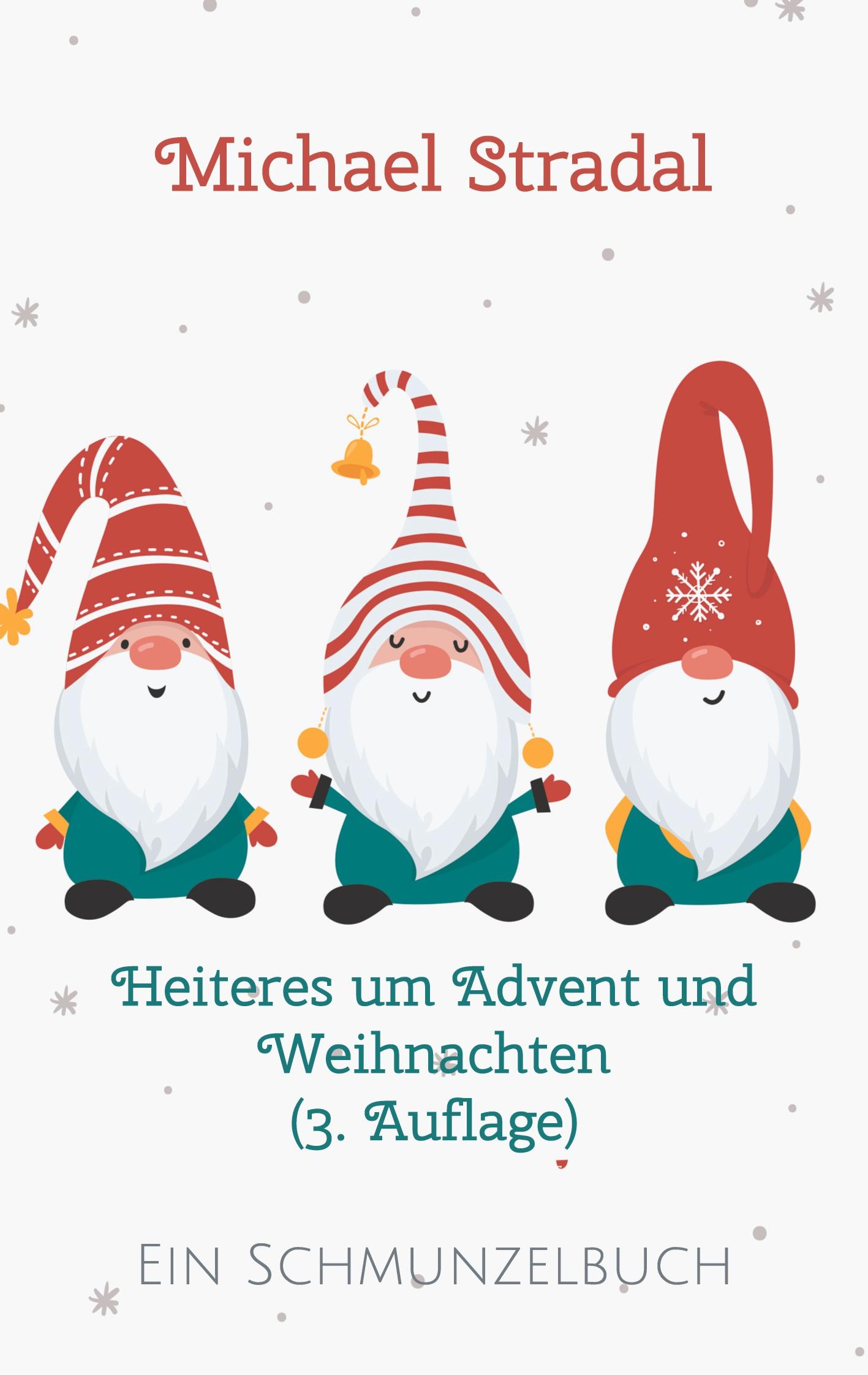 Heiteres um Advent und Weihnachten