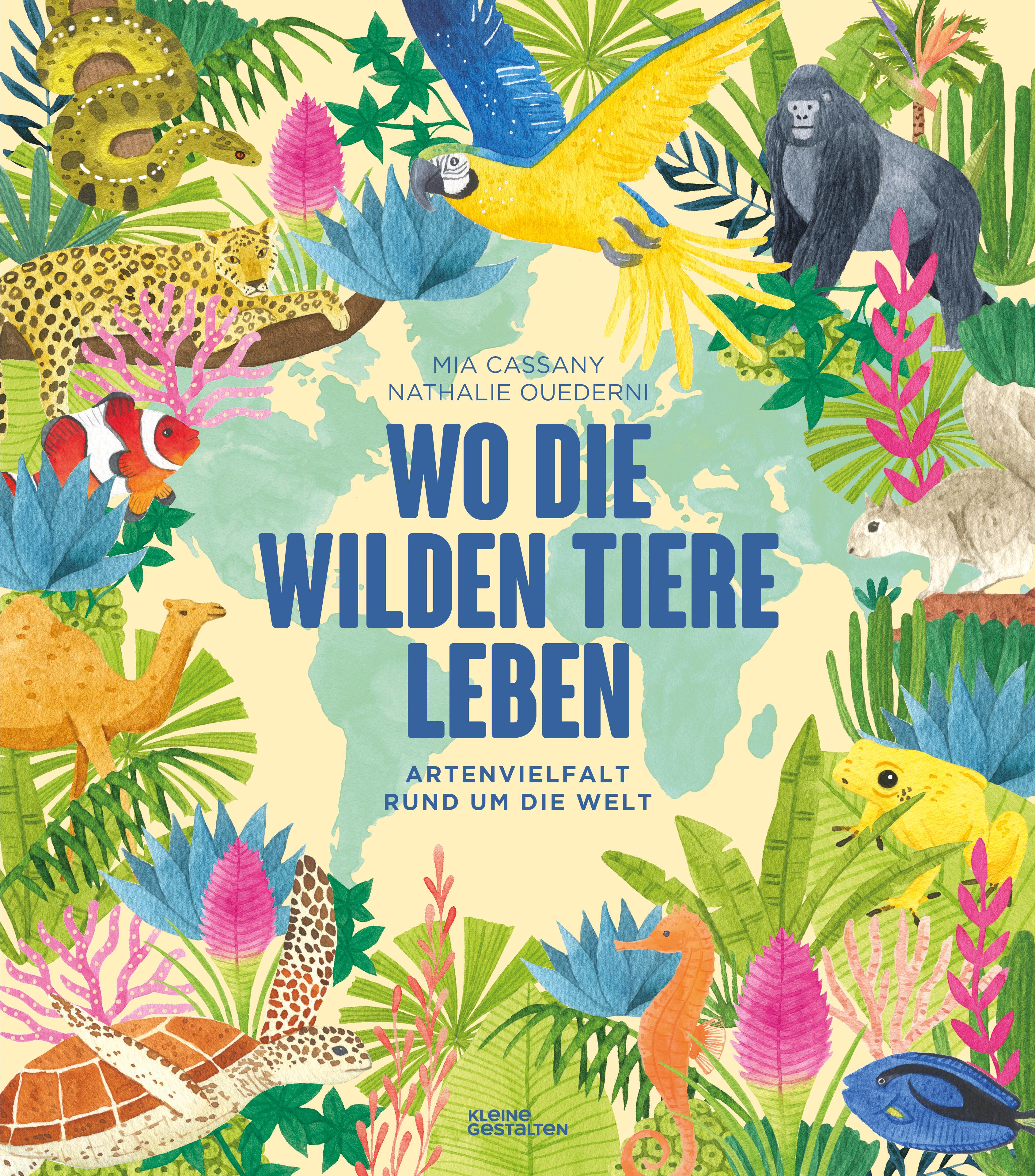 Wo die wilden Tiere leben: Artenvielfalt rund um die Welt