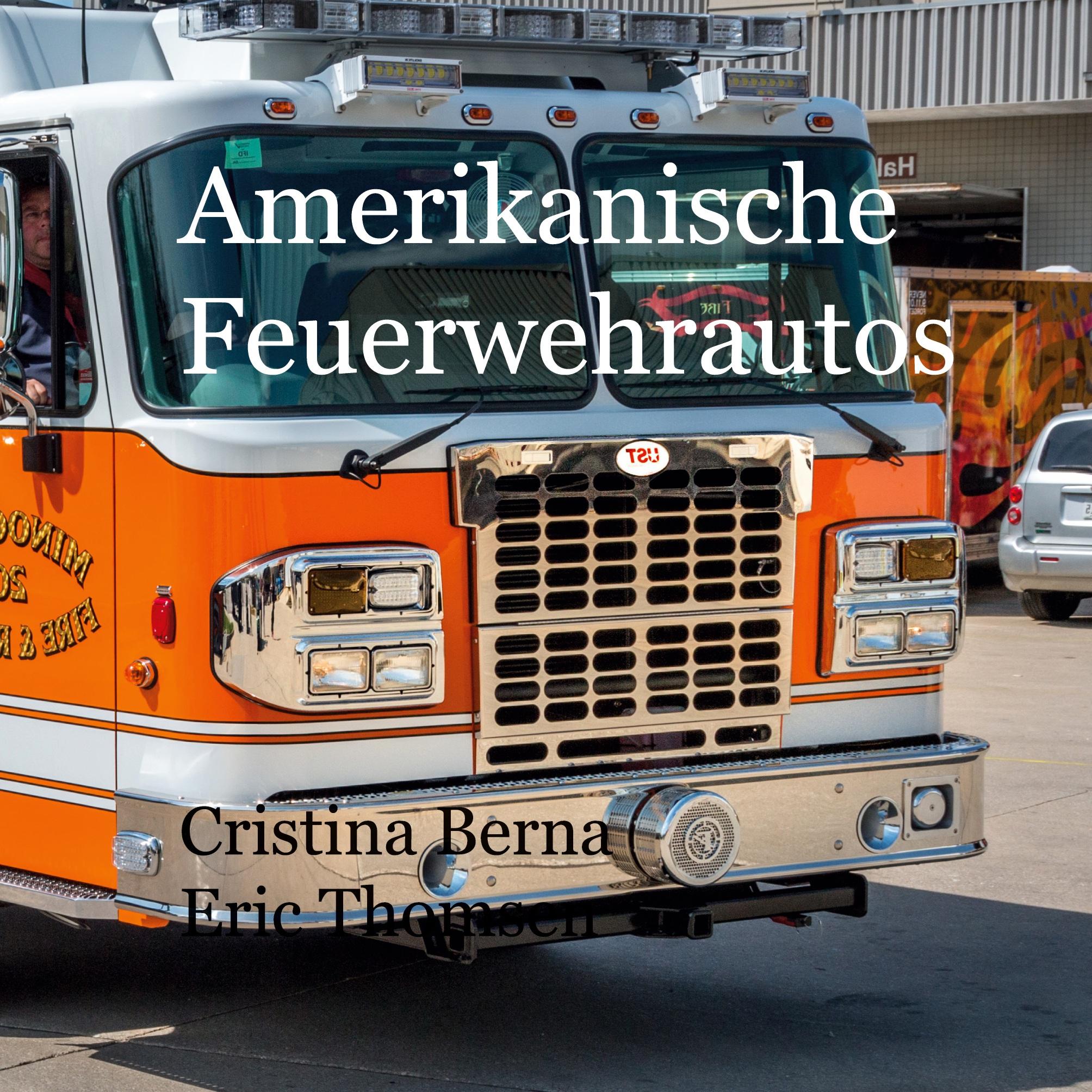 Amerikanische Feuerwehrautos