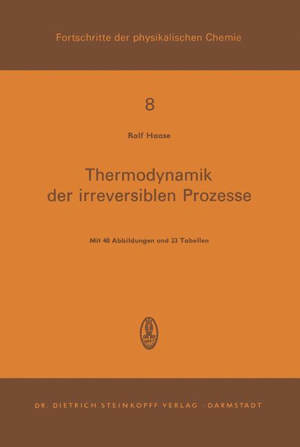 Thermodynamik der Irreversiblen Prozesse