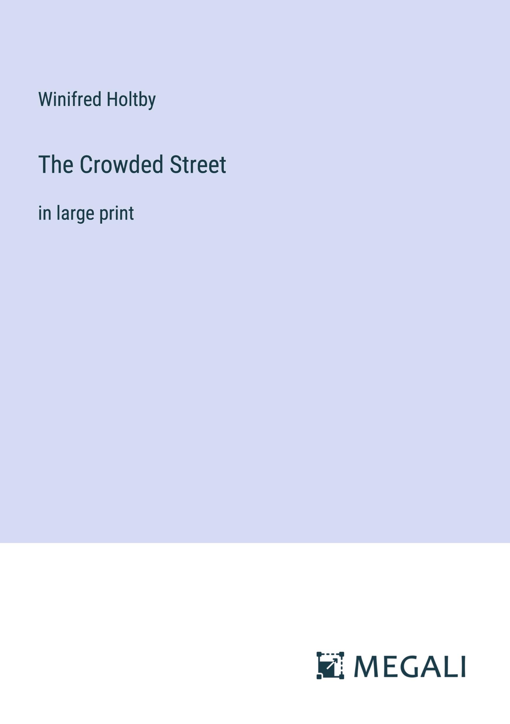 The Crowded Street