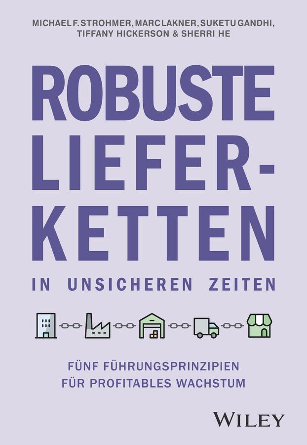 Robuste Lieferketten in unsicheren Zeiten