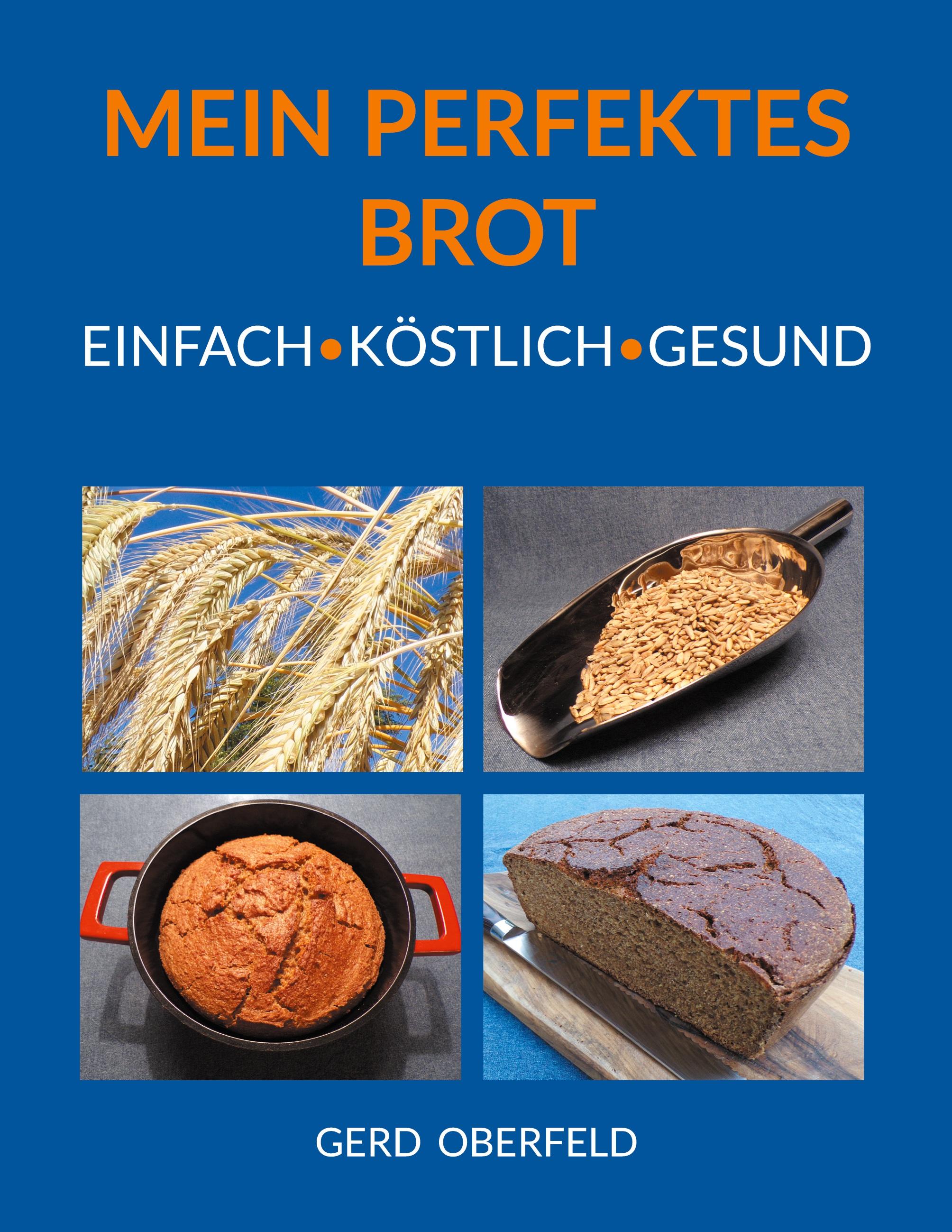 Mein Perfektes Brot