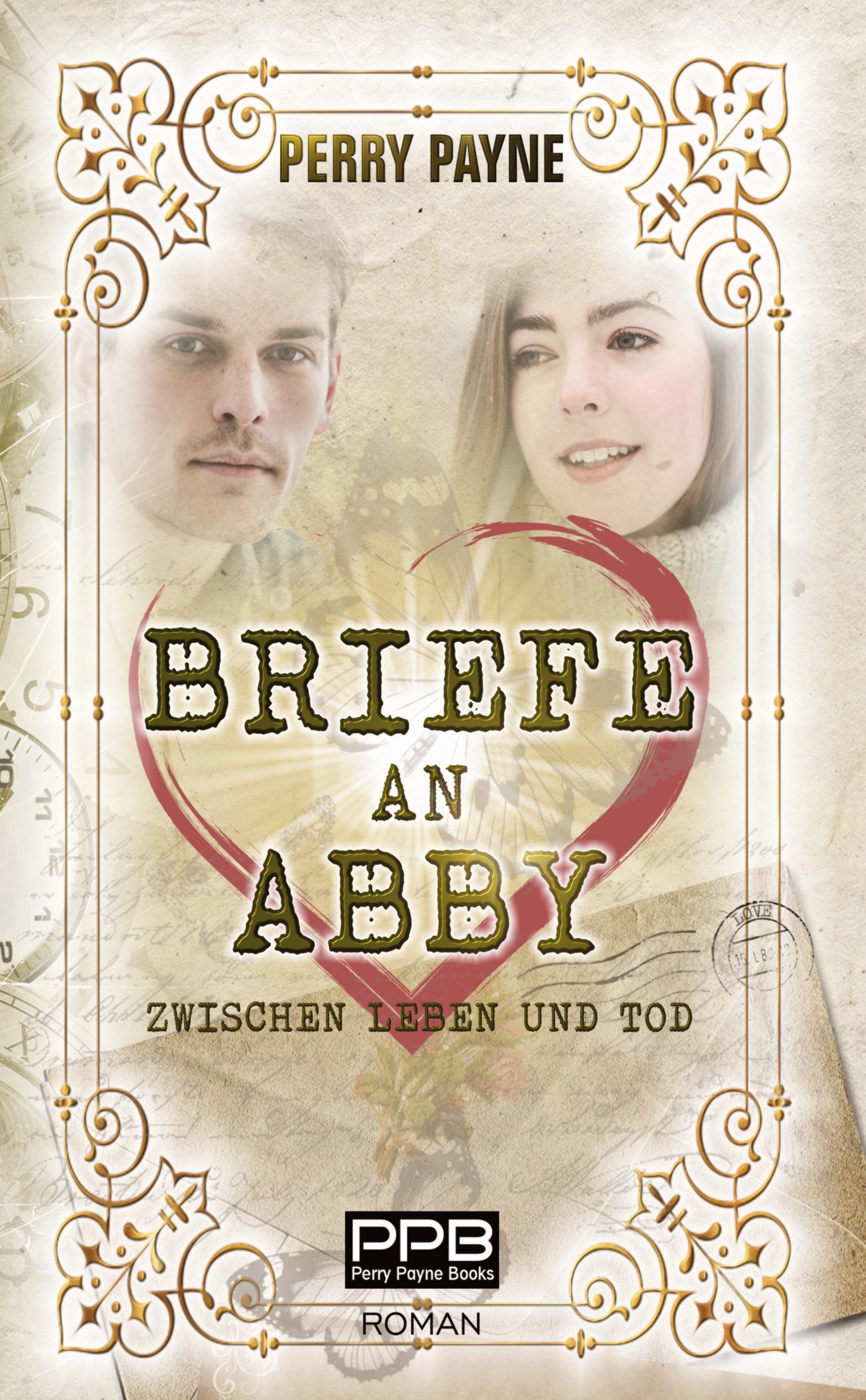 Briefe an Abby - Zwischen Leben und Tod