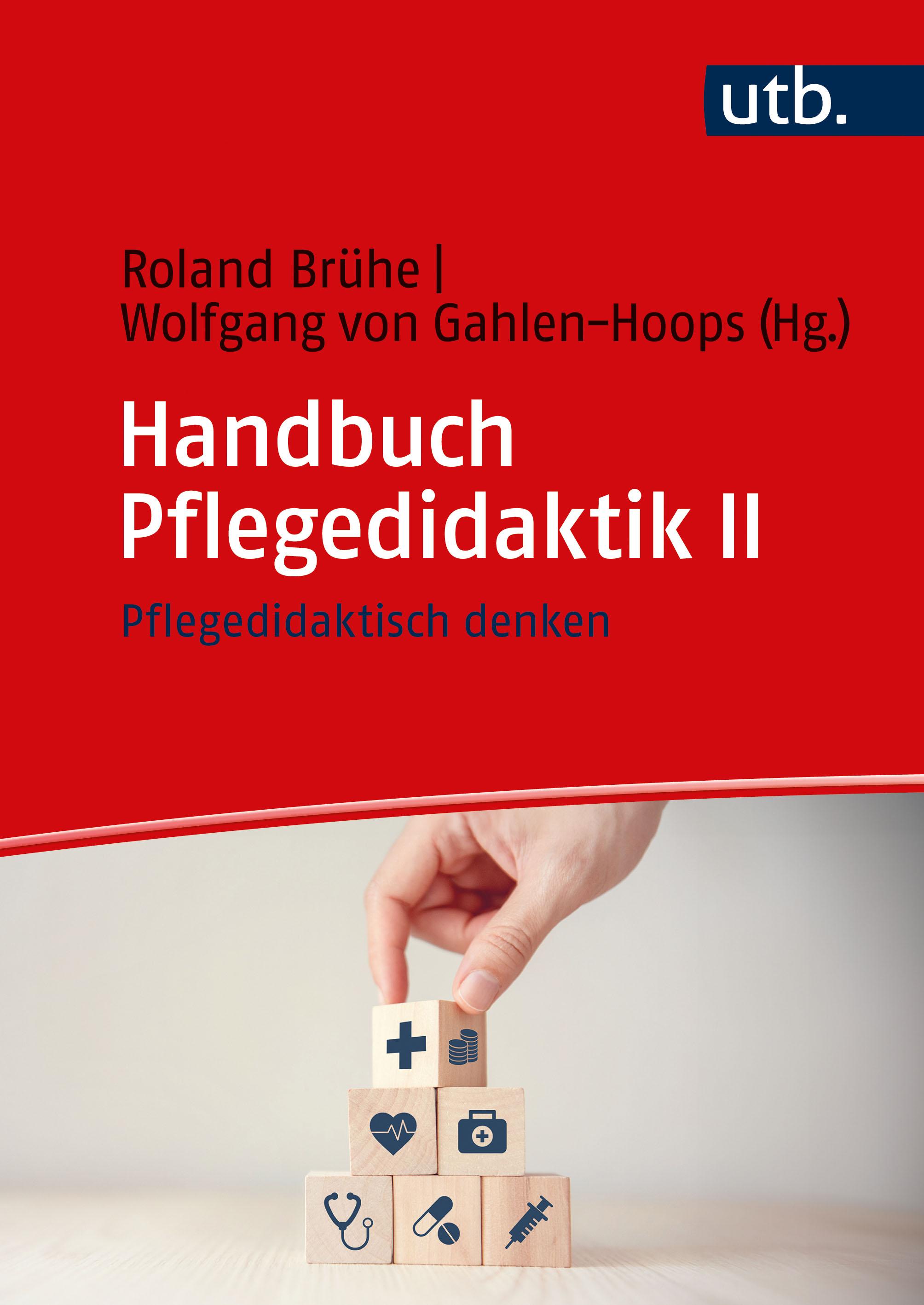 Handbuch Pflegedidaktik II