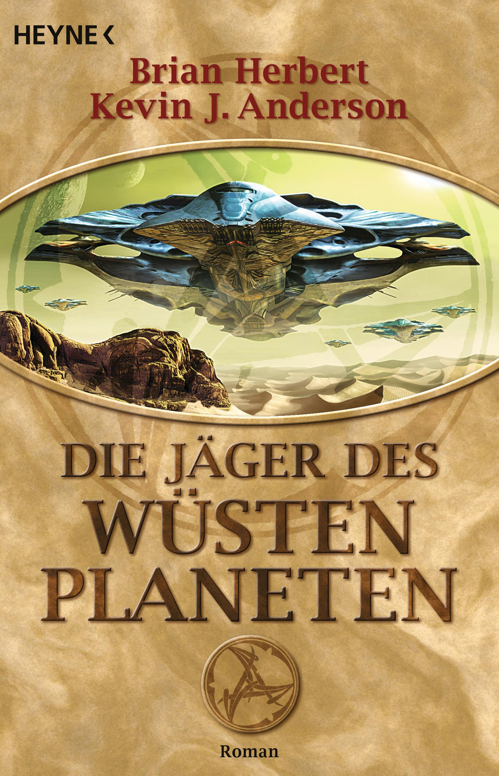 Der Wüstenplanet 07. Die Jäger des Wüstenplaneten