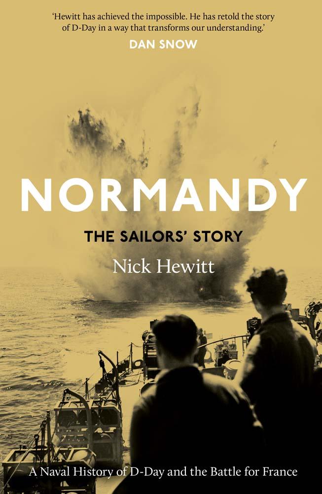 Normandy: The Sailors' Story