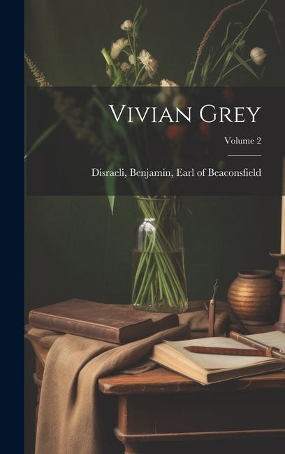 Vivian Grey; Volume 2