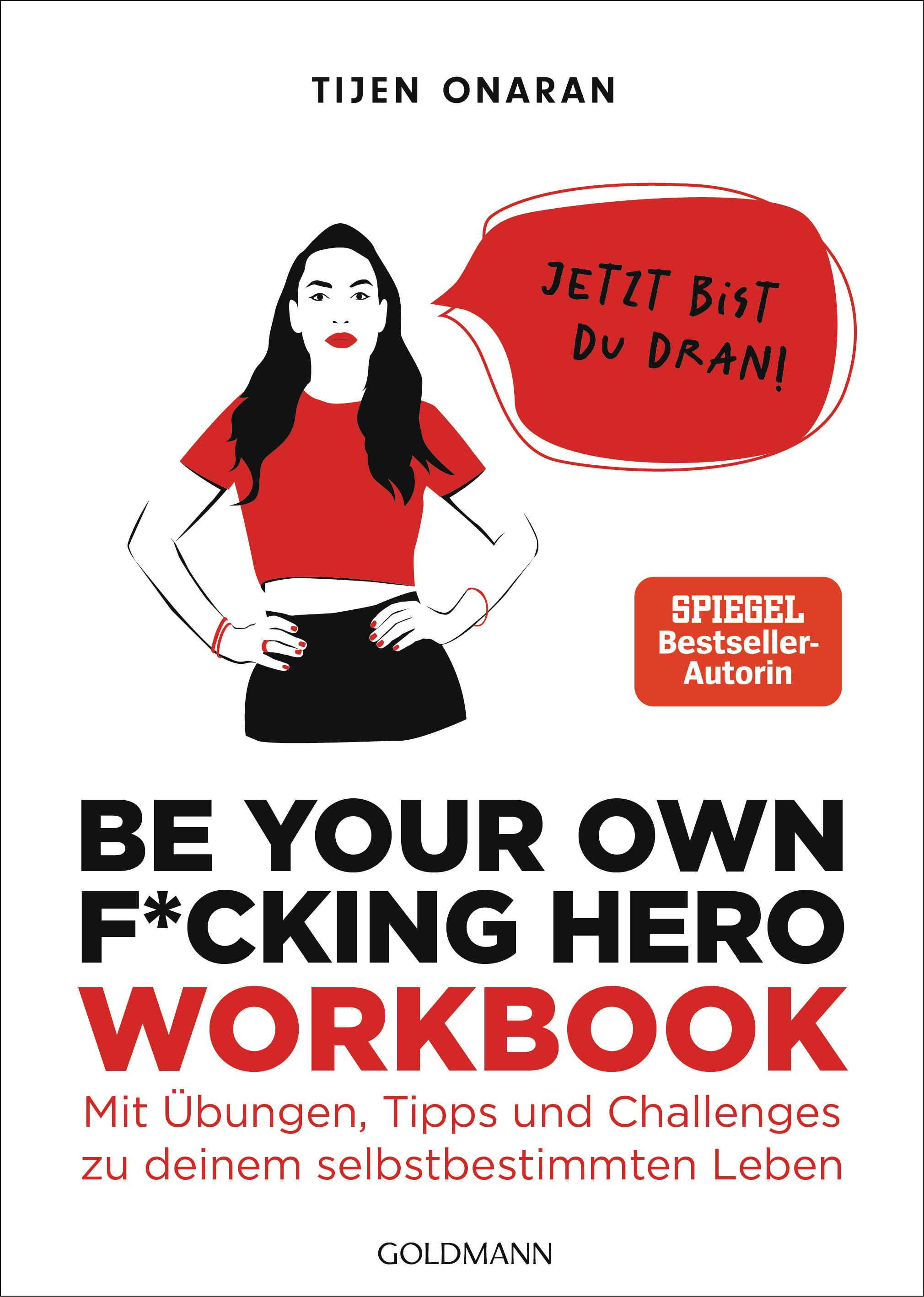 Be Your Own F*cking Hero - das Workbook