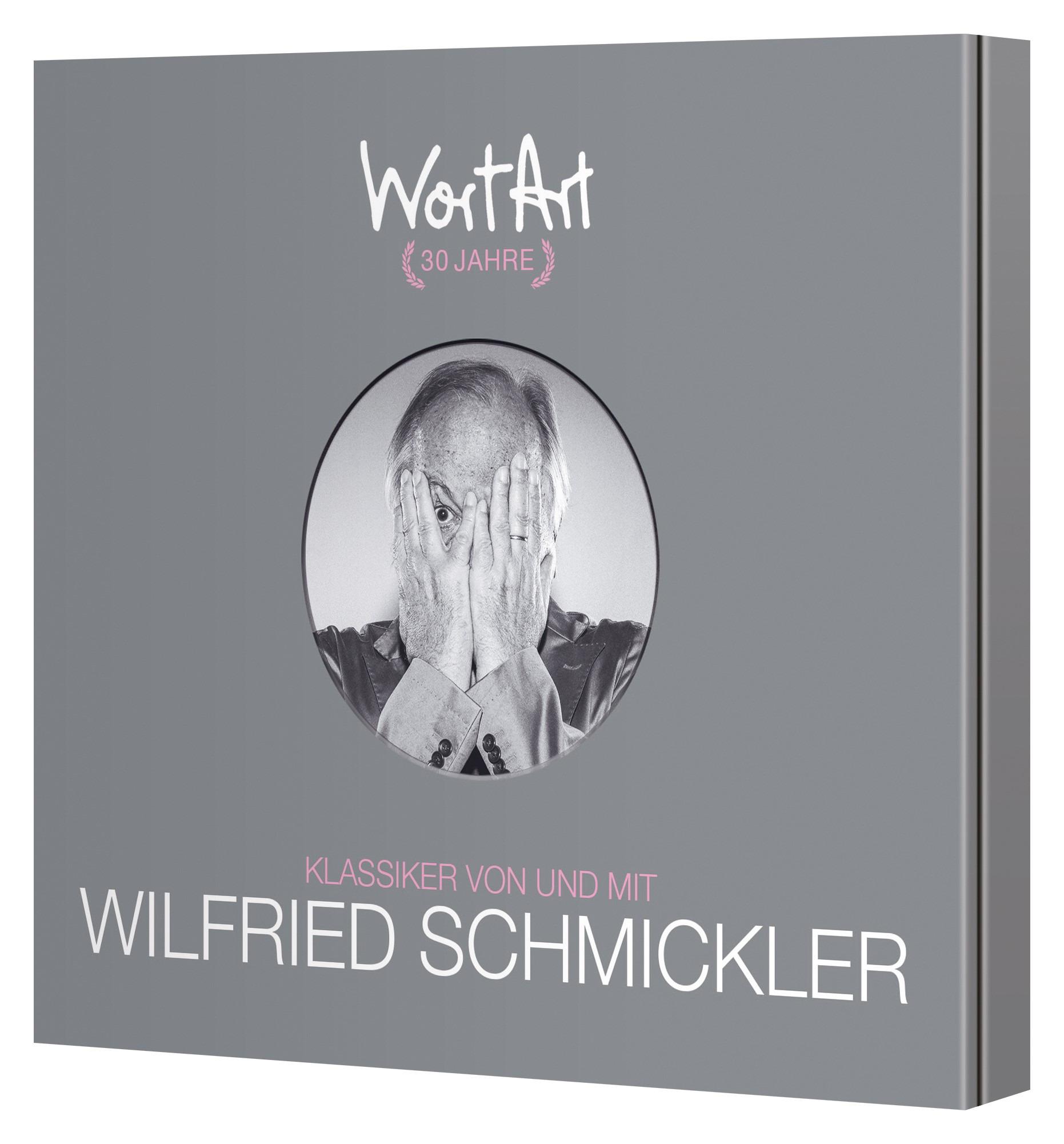 30 Jahre WortArt - Klassiker von und mit Wilfried Schmickler