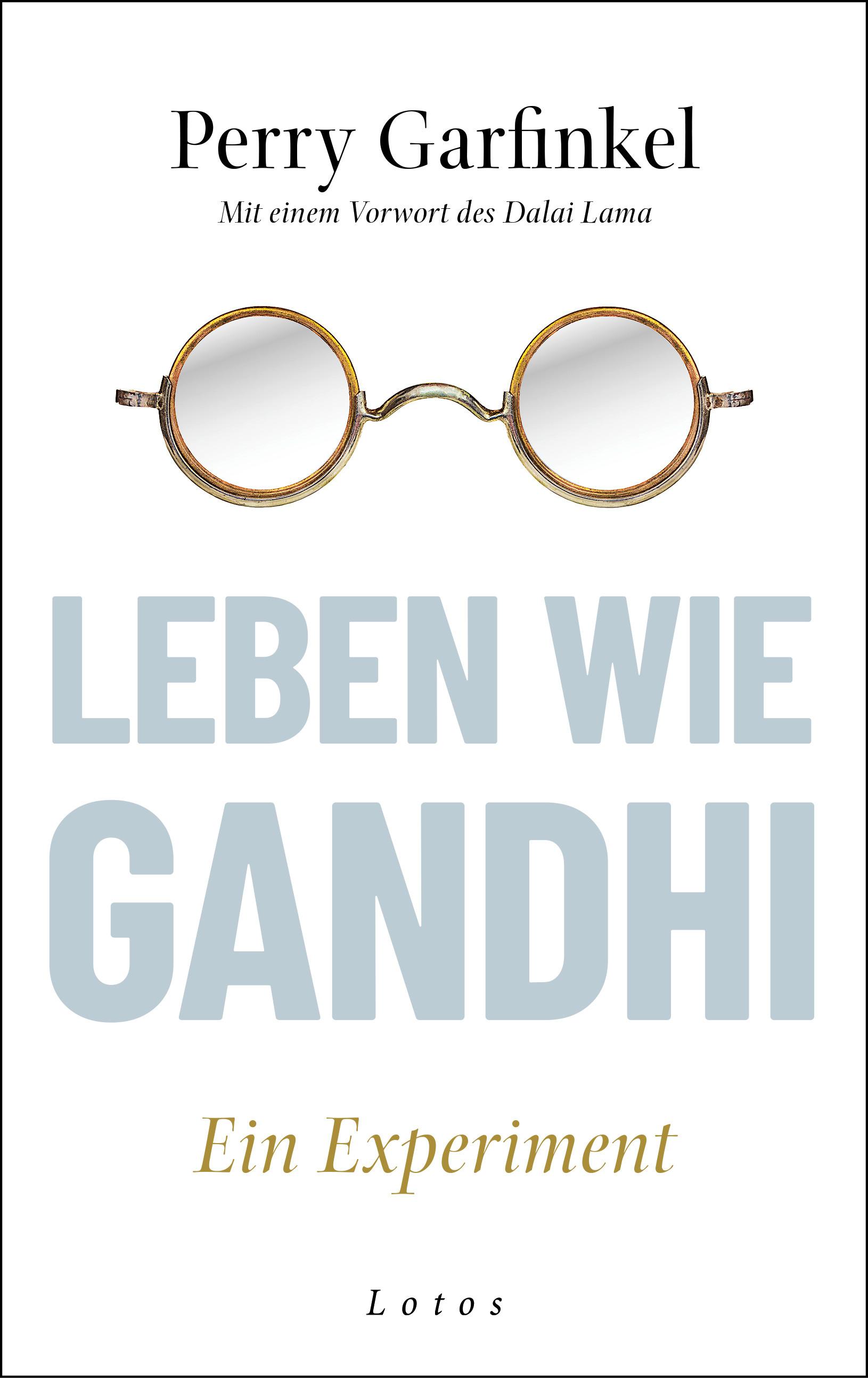 Leben wie Gandhi