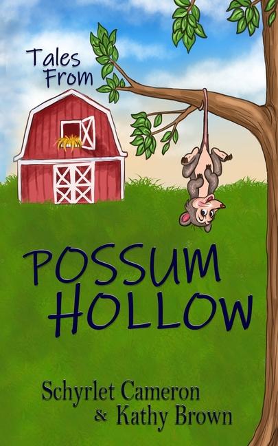 Tales From Possum Hollow