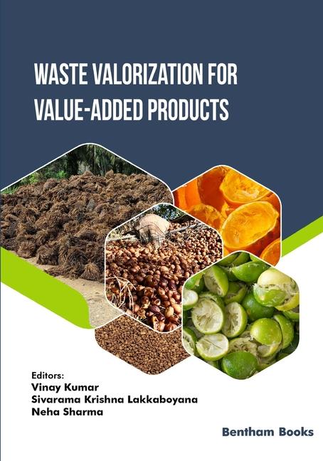 Waste Valorization for Value-added Products