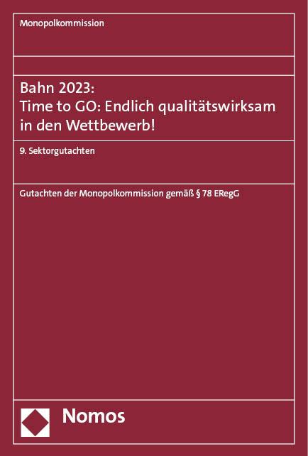 Bahn 2023: Time to GO: Endlich qualitätswirksam in den Wettbewerb!